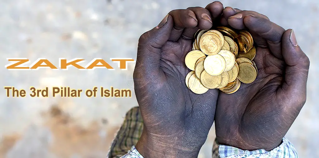 Zakat- The 3rd Pillar of Islam